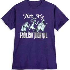 Deals 🌟 Disney 👕 Shirt For 👩 Women - Haunted Mansion - He's My Foolish Mortal 🎉